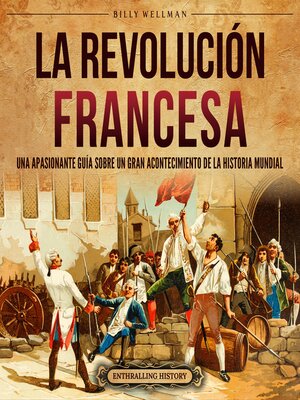 cover image of La Revolución Francesa